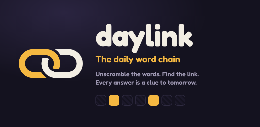 Daylink banner: two interlocked chain links, gold and cream. The daily word chain.